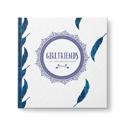 Girlfriends - An Unbreakable Bond Book